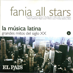 Álbum La Musica Latina: Grandes Mitos Del Siglo Xx de Fania All-Stars