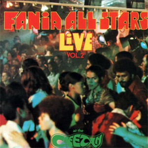 Álbum Live At The Cheetah Volumen 2 de Fania All-Stars