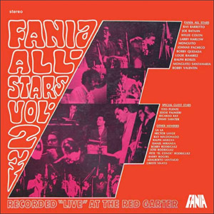 Álbum Live At The Red Garter Volume 2 de Fania All-Stars