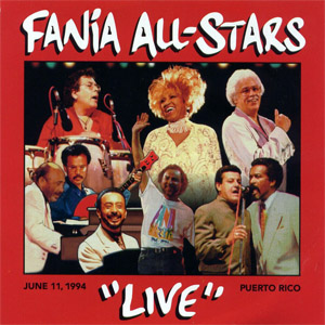 Álbum Live June 11, 1994, Puerto Rico de Fania All-Stars