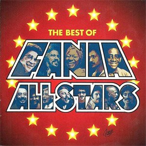 Álbum ¿Que Pasa? The Best Of Fania All Stars de Fania All-Stars
