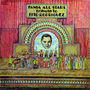 Álbum Tribute To Tito Rodriguez  de Fania All-Stars