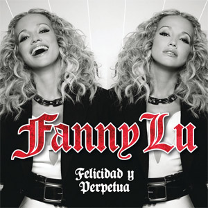 Álbum Felicidad Y Perpetua de Fanny Lu