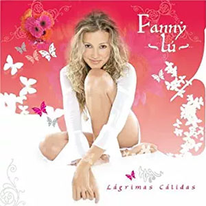 Álbum Lágrimas Cálidas de Fanny Lu