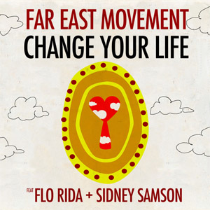 Álbum Change Your Life de Far East Movement