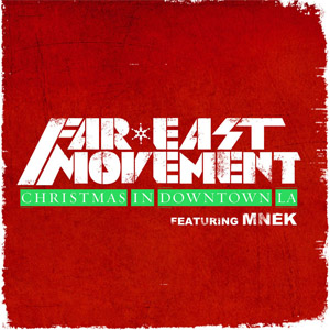 Álbum Christmas In Downtown La de Far East Movement