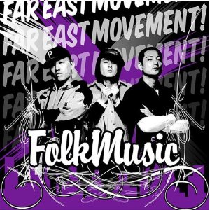 Álbum Folk Music de Far East Movement