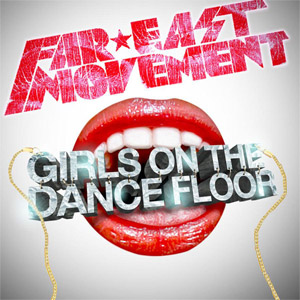 Álbum Girls On The Dance Floor de Far East Movement