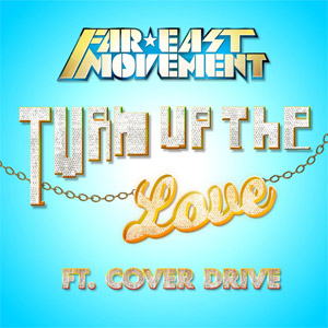 Álbum Turn Up The Love de Far East Movement