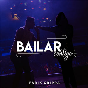 Álbum Bailar Contigo de Farik Grippa