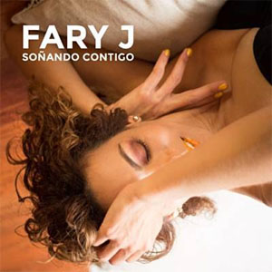 Álbum Soñando Contigo de Fary J