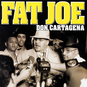 Álbum Don Cartagena de Fat Joe
