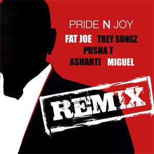 Álbum Pride N Joy (Remix) de Fat Joe