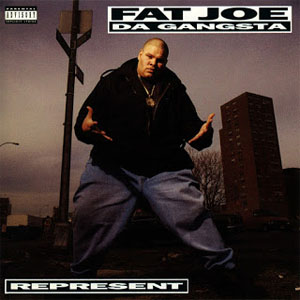 Álbum Represent de Fat Joe