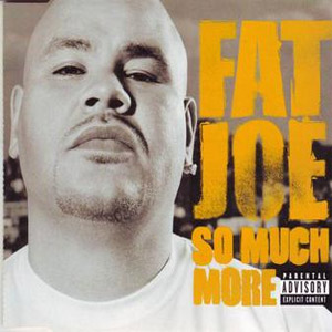 Álbum So Much More de Fat Joe