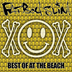 Álbum Best Of At The Beach de Fatboy Slim 