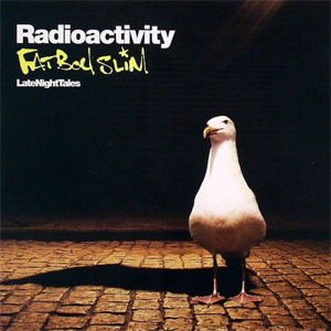 Álbum Radioactivity  de Fatboy Slim 