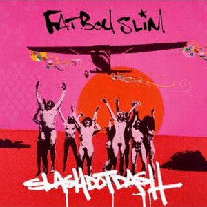 Álbum Slash Dot Dash de Fatboy Slim 