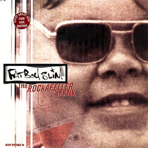 Álbum The Rockafeller Skank de Fatboy Slim 