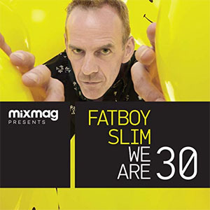 Álbum We Are 30 de Fatboy Slim 