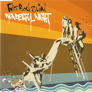 Álbum Wonderful Night de Fatboy Slim 