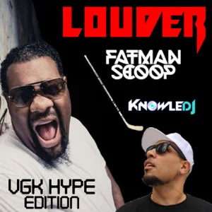 Álbum Vegas Gets LOUDER!  de Fatman Scoop