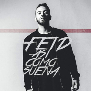 Álbum Así Como Suena de Feid - Ferxxo