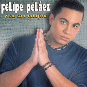 Álbum Su Son Guajira de Felipe Peláez