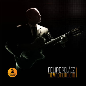 Álbum Tiempo Perfecto de Felipe Peláez