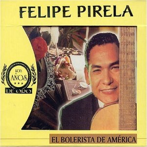Álbum Bolerista De América de Felipe Pirela