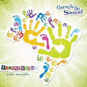 Álbum Geração De Samuel de Fernandinho
