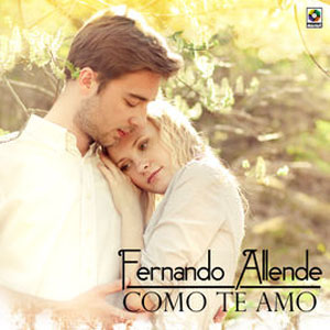 Álbum Como Te Amo de Fernando Allende