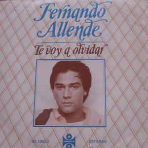 Álbum Te Voy A Olvidar de Fernando Allende