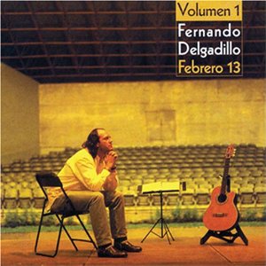 Álbum Febrero 13 Volumen 1 de Fernando Delgadillo