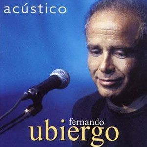 Álbum Acústico de Fernando Ubiergo