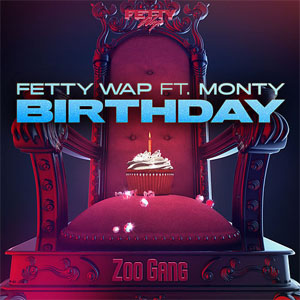 Álbum Birthday de Fetty Wap
