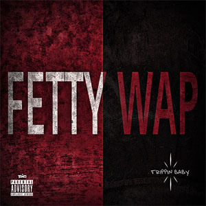 Álbum Trippin Baby de Fetty Wap