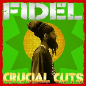 Álbum Crucial Cuts de Fidel Nadal