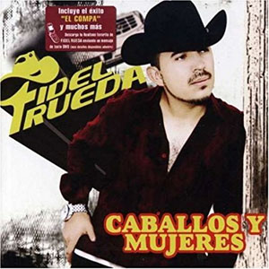 Álbum Caballos Y Mujeres de Fidel Rueda