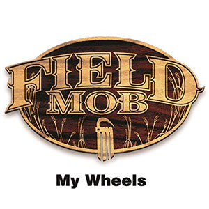 Álbum My Wheels de Field Mob