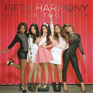 Álbum Better Together (Ep) de Fifth Harmony