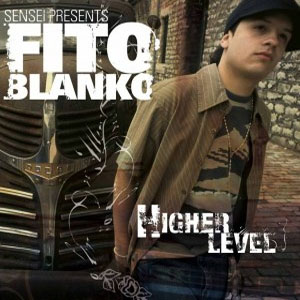 Álbum Higher Level de Fito Blanko