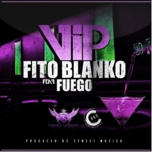 Álbum Vip (Single) de Fito Blanko