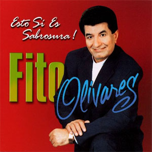 Álbum Esto Si es Sabrosura de Fito Olivares