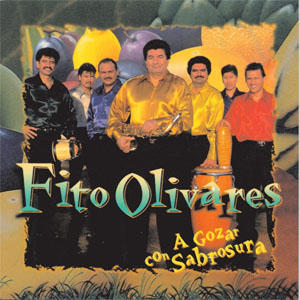 Álbum Gozar Con Sabrosura de Fito Olivares