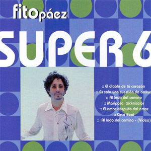 Álbum Super 6 de Fito Páez