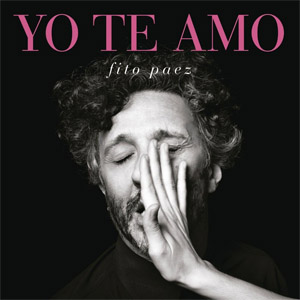 Álbum Yo Te Amo de Fito Páez