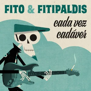 Álbum Cada Vez Cadáver  de Fito y Fitipaldis