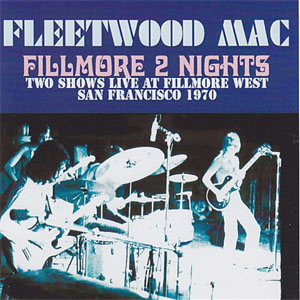 Álbum Fillmore 2 Nights de Fleetwood Mac
