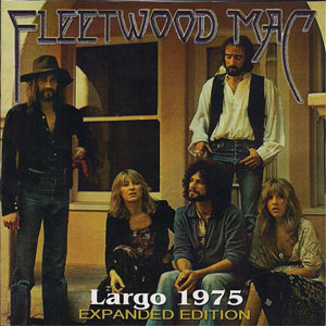 Álbum Largo 1975 (Expanded Edition) de Fleetwood Mac
